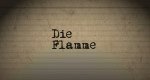 Die Flamme